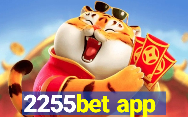 2255bet app